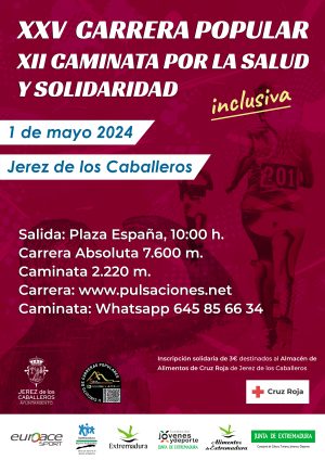 XXV Carrera Popular y XII Caminata por la Salud y Solidaridad